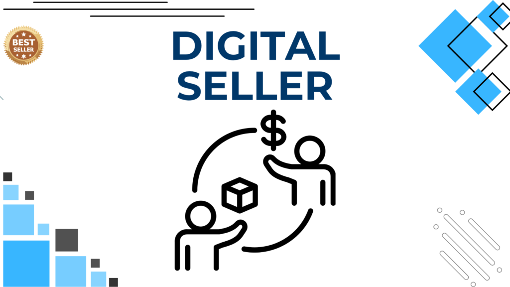 Digital seller